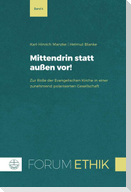 Mittendrin statt außen vor!