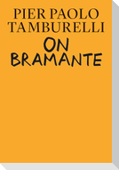 On Bramante