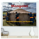 Mongolei - Zwischen Mittelalter und Moderne (hochwertiger Premium Wandkalender 2024 DIN A2 quer), Kunstdruck in Hochglanz