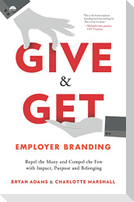 Give & Get Employer Branding