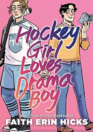 Hicks, Faith Erin. Hockey Girl Loves Drama Boy. First Second, 2023.