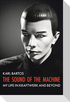 The Sound of the Machine