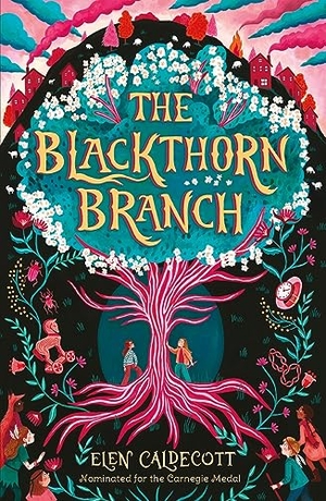 Caldecott, Elen. The Blackthorn Branch. Andersen Press Ltd, 2022.
