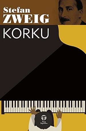 Zweig, Stefan. Korku. Tema Yayinlari, 2024.