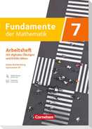 Fundamente der Mathematik 7. Schuljahr - Baden-Württemberg ab 2025 - Arbeitsheft zum Schulbuch mit Erklärfilmen und digitalen Übungen