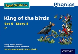 Munton, Gill. Read Write Inc. Phonics: King of the Birds (Blue Set 6 Storybook 4). Oxford University Press, 2016.