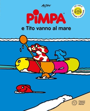 Altan. Pimpa e Tito vanno al mare. Franco Cosimo Panini, 2026.