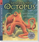 Gentle Giant Octopus