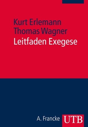 Erlemann, Kurt / Thomas Wagner. Leitfaden Exegese - Eine Einführung in die exegetischen Methoden für das BA- und Lehramtsstudium. UTB GmbH, 2013.