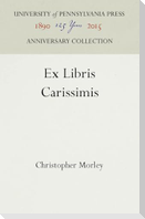 Ex Libris Carissimis