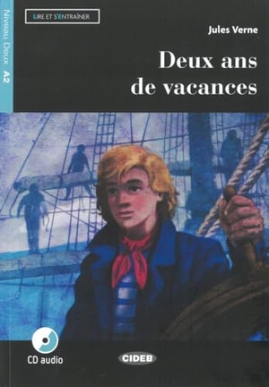 Verne, Jules. Deux ans de vacances. Französische Lektüre für das 2. und 3. Lernjahr. Lektüre + Audio-CD. Klett Sprachen GmbH, 2018.