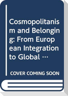 Cosmopolitanism and Belonging
