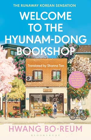 Bo-Reum, Hwang. Welcome to the Hyunam-dong Bookshop. Bloomsbury UK, 2024.