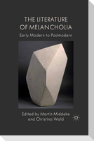 The Literature of Melancholia