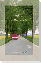 Mord in Moordevitz