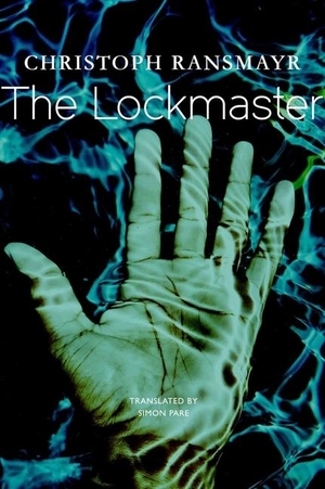 Ransmayr, Christoph. The Lockmaster. Seagull Books London Ltd, 2024.