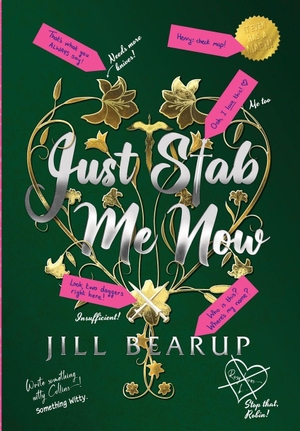 Bearup, Jill. Just Stab Me Now. Sword Lady Books, 2025.