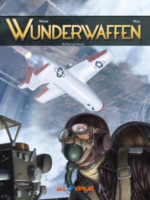 Nolane / Maza. Wunderwaffen 14 - Das Feuer des Himmels. All Verlag, 2025.