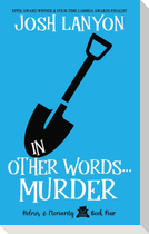 In Other Words... Murder
