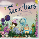 "Fae"miliars
