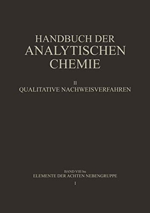 Grüttner, Barbara / Jander, Gerhart et al. Elemente der Achten Nebengruppe - Eisen · Kobalt · Nickel. Springer Berlin Heidelberg, 1956.