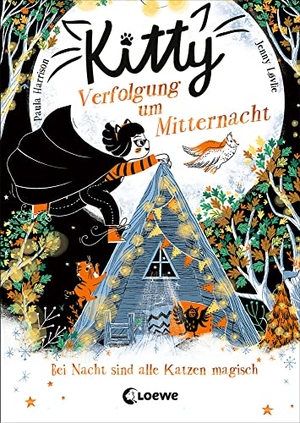 Harrison, Paula. Kitty (Band 4) - Verfolgung um Mitternacht - Kinderbuch zum ersten Selberlesen ab 7 Jahren. Loewe Verlag GmbH, 2022.