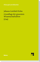 Grundlage der gesamten Wissenschaftslehre