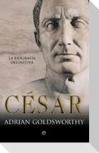 César : la biografía definitiva