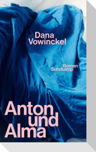 Anton und Alma