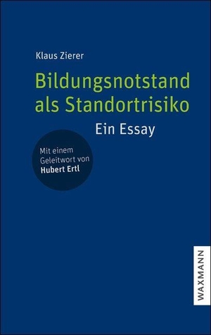 Zierer, Klaus. Bildungsnotstand als Standortrisiko - Ein Essay. Waxmann Verlag, 2026.