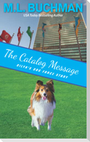 The Catalog Message: a dog-sniffing suspense story