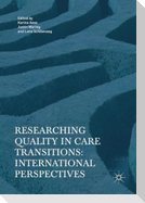 Researching Quality in Care Transitions