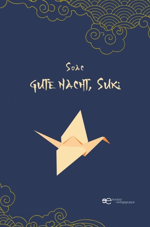 Soac. GUTE NACHT, SUKI. Europa Edizioni srl, 2026.