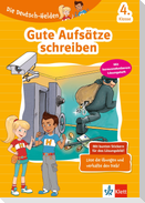 Die Deutsch-Helden: Gute Aufsätze schreiben 4. Klasse