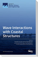 Wave Interactions with Coastal Structures