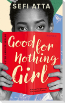 Good for Nothing Girl