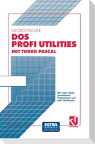 DOS Profi Utilities mit Turbo Pascal