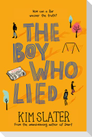 The Boy Who Lied
