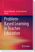 Problem-Based Learning in Teacher Education