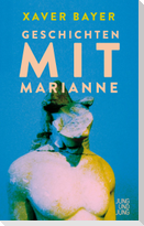 Geschichten mit Marianne