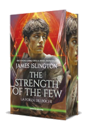 La forza dei pochi. The strength of the few