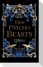 Her Psycho Beasts