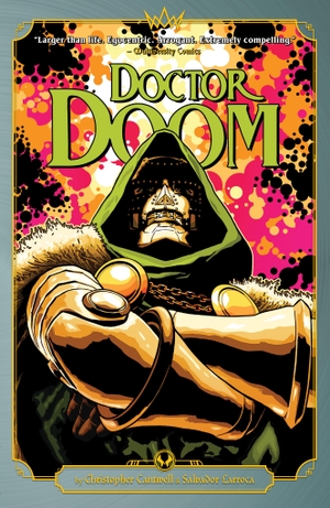 Cantwell, Christopher. Doctor Doom by Cantwell & Larroca. Marvel, 2024.