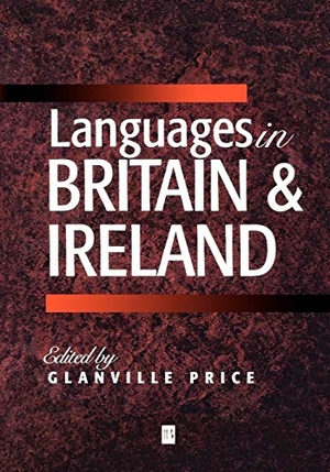 Price. Languages in Britain and Ireland. John Wiley & Sons, 2000.