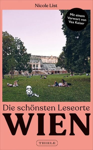 List, Nicole. Die schönsten Leseorte Wien. Thiele Verlag, 2026.