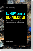 Europa und der Ukrainekrieg