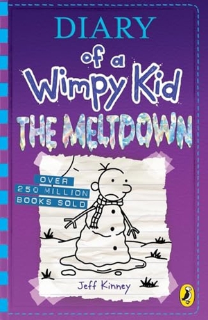 Kinney, Jeff. Diary of a Wimpy Kid 13: The Meltdown. Penguin Books Ltd (UK), 2020.