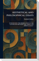 Aesthetical and Philosophical Essays
