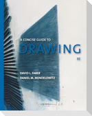 A Guide to Drawing, Concise Edition