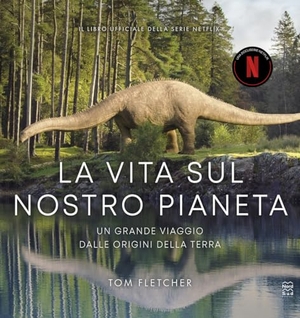 Fletcher, Tom. La vita sul nostro pianeta. Nord-Sud, 2025.